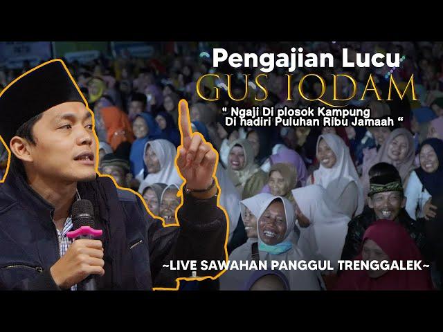 LIVE GUS IQDAM 4 OKTOBER 2024 MASJID AL MUJAHIDIN SAWAHAN PANGGUL TRENGGALEK