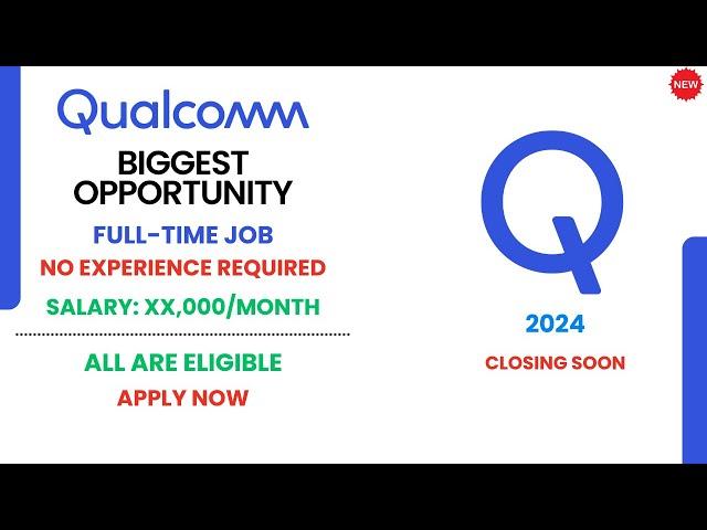 Qualcomm India is Hiring Software Engineers | Amazing Career Opportunity