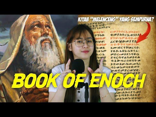 Kitab Henokh, kitab sesat? Atau justru kebenaran?