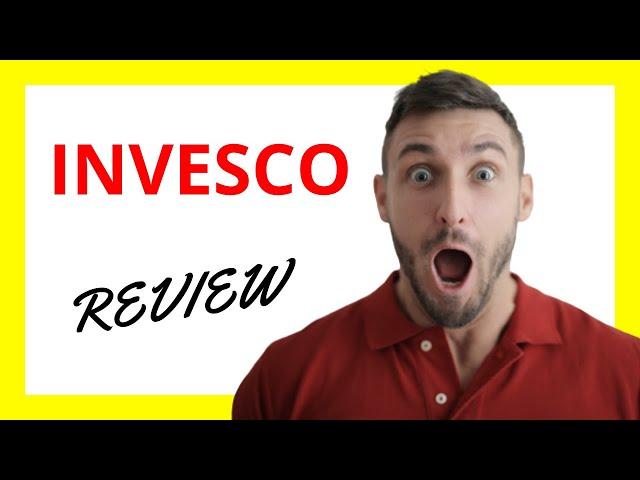  Invesco Review: Pros and Cons