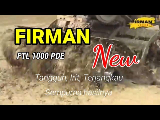 firman FTL1000Pde | hand tractor | cultivator terbaru | petani online | firman terbaru | auto kaya