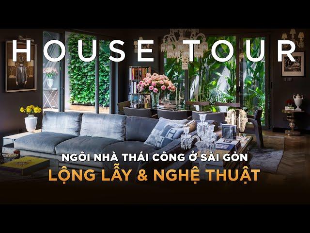 HOUSE TOUR: THÁI CÔNG VILLA, Sang trọng, cá tính, ấm cúng và đầy nghệ thuật.