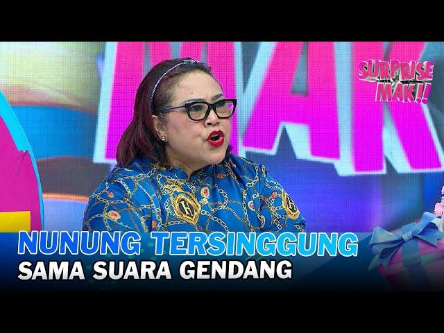 Mami Nunung Offended by Drum Sound | SURPRISE MAK!!