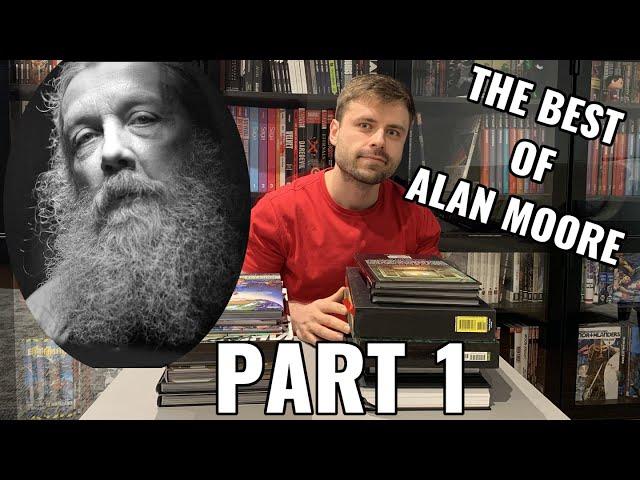 The Best ALAN MOORE Comic Book Stories - Part 1