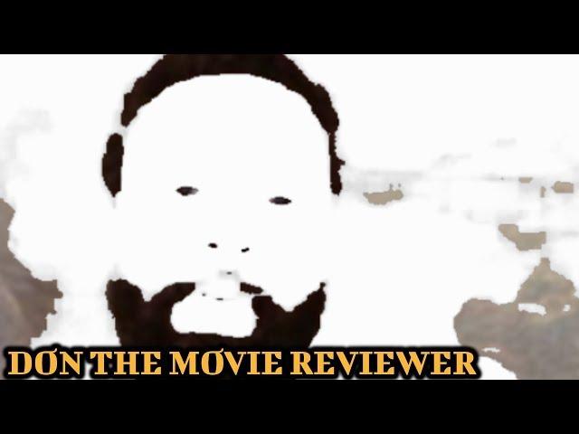 Don The Movie Reviewer - Trailer 2.0