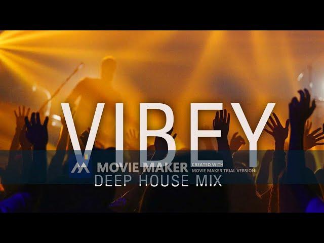 Vibey Deep House Mix vol. 2