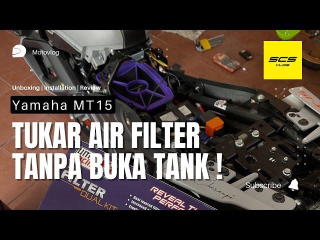 YAMAHA MT15 - Change Uma Racing Air Filter Without Removing Tank & Brisk X-Line x8 Spark Plug