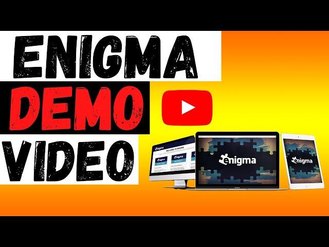  Enigma Demo Video