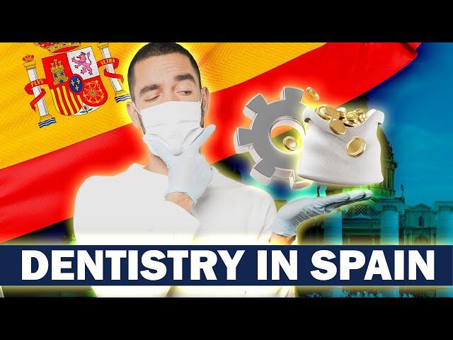 Immigrate to Spain as a Dentist | Salary of Dentist in Spain | Dentist Job Spain