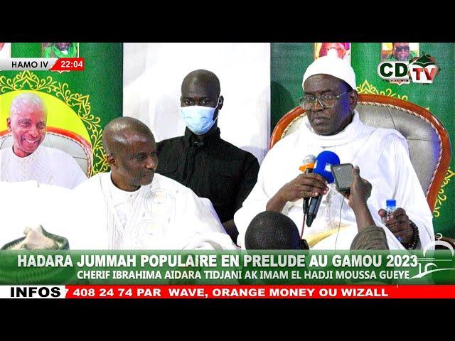 2° PARTIE / HADARA JUMMAH POPULAIRE PAR CHERIF IBRAHIMA AIDARA TIDJANI ET IMAM EL HADI MOUSSA GUEYE