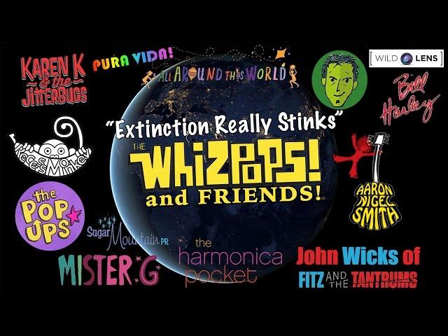 Extinction Really Stinks by The Whizpops and Friends