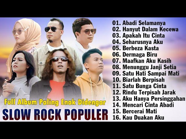 Slow Rock Terbaru 2024 Viral Tiktok - Lagu Slow Rock Full Album Terbaik 2024 Bikin Baper