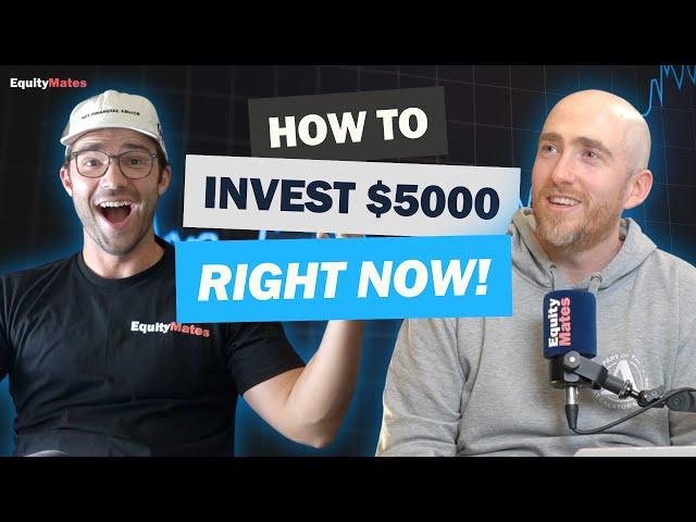 How We Would Invest $5000 Right NOW! | Investing Explainer