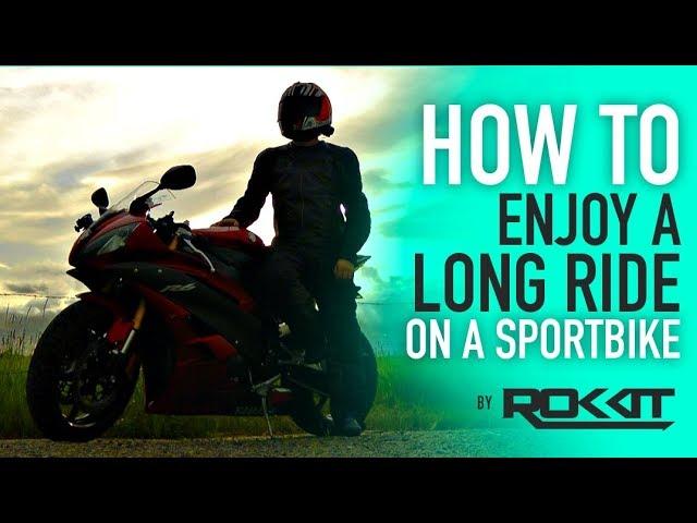 How to do LONG trips on a SPORTBIKE