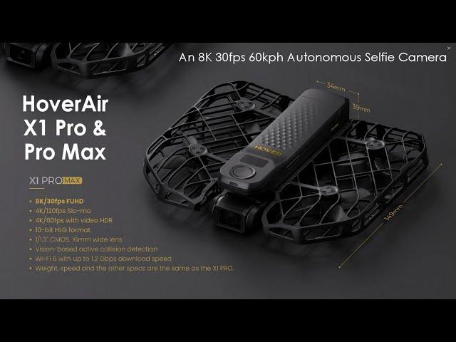 HoverAir X1 Pro & Pro Max Announced - Massive Upgrades