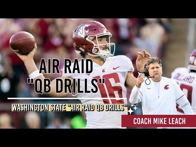 Mike Leach QB Drills (Washington State) for the Air Raid Offense