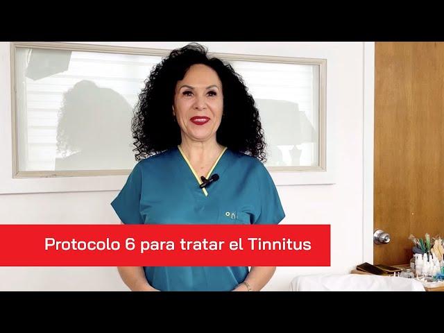 Protocolo 6 para tratar el Tinnitus | Dra. Mónica Palacios