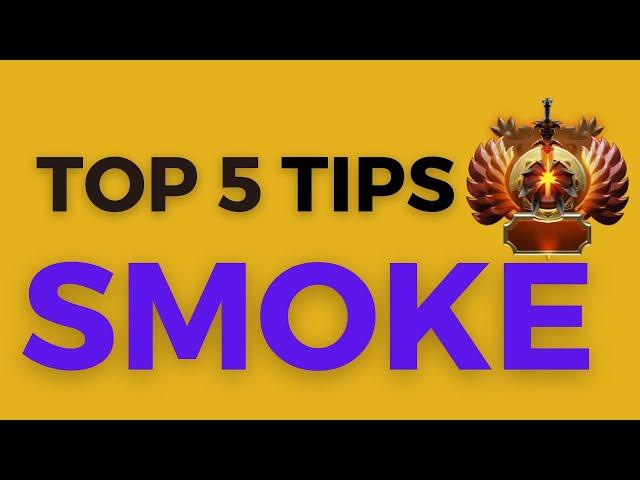 How IMMORTAL PLAYER'S SMOKES IN DOTA 2 - TOP 5 TIPS( IMMORTAL GUIDE )