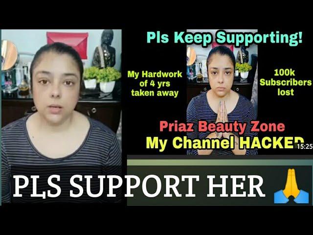 #PRIAZ BEAUTY ZONE#CHANNEL HACKED#PLS SUPPORT HER 