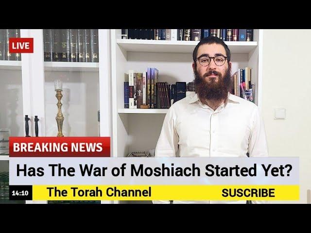 LIVE: THE WAR OF THE MOSHIACH IS HAPPENING NOW | The Torah Channel