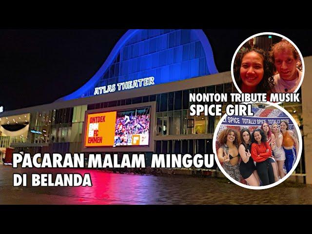 PACARAN SAMA SUAMI KE THEATER NONTON TRIBUTE SPICE GIRL DI BELANDA | TOTALLY SPICE EMMEN