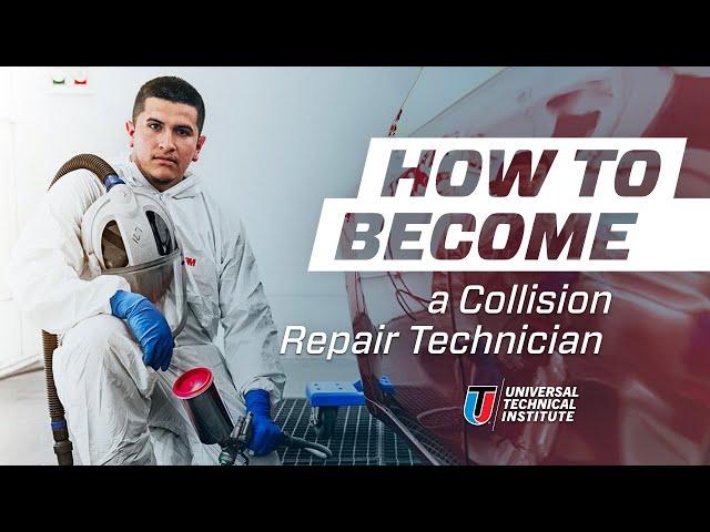 How to Become a Collision Repair Technician