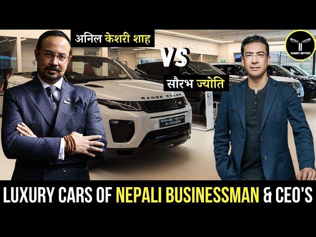 Nepali CEO's, Businessman and their Cars | [ Saurabh Jyoti, Binod Chaudhary, Anil Keshari Shah ]