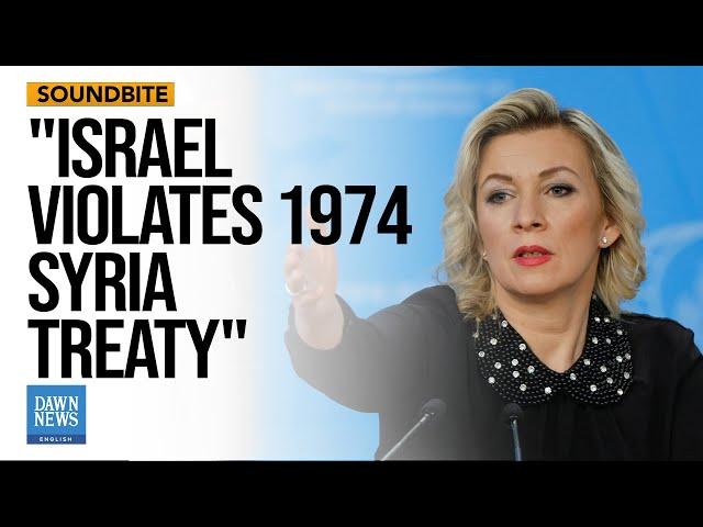 Israeli Action in Syria Violates a 1974 Treaty, Says Russia | Dawn News English