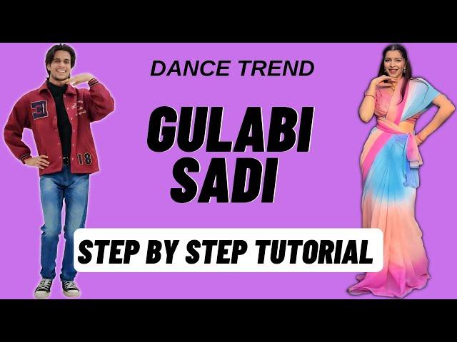 Gulabi Sadi Reels Dance Trend Tutorial | Gulabi Sadi Instagram Dance Trend Tutorial