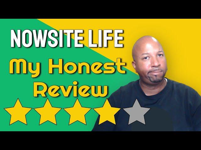 Nowsite | My Honest Review of Nowsite Life - Is it a scam? | Nowsite Life