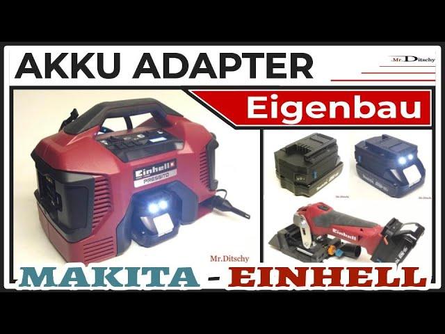 MAKITA-EINHELL 18V Akku X-Change mit Abschaltung/Tiefentladeschutz | AkkuAdapter Mr.Ditschy