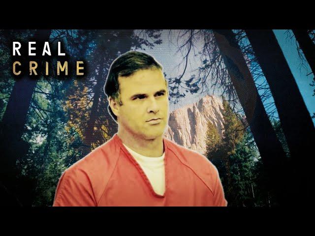 Yosemite Park Killer: When A Victim Turns Into A Murderer | World’s Most Evil Killers | Real Crime