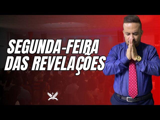 Segunda Feira das Revelações | Ap Rafael Ribeiro | 17/06/2024