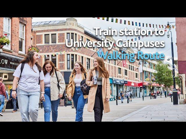 Walking Route | Worcester Foregate Street train station to St John's Campus and City Campus