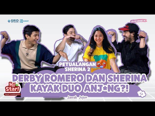 DERBY ROMERO DAN SHERINA KAYAK DUO ANJ*NG?! - Petualangan Sherina 2 - Jawab Jujur