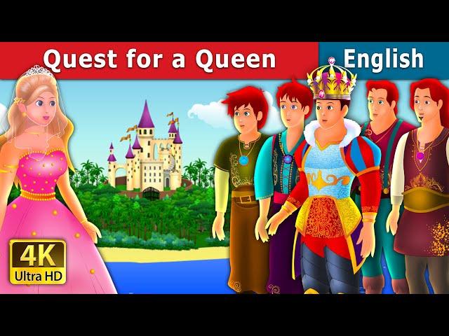 Quest for a Queen Story in English | Stories for Teenagers | @EnglishFairyTales