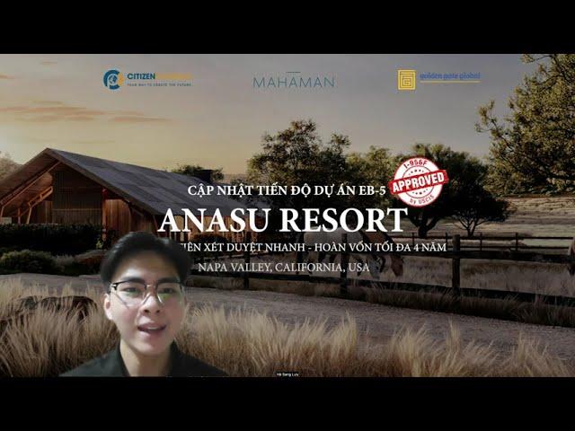 ĐẦU TƯ ĐỊNH CƯ MỸ: EB5 - DỰ ÁN ANASU RESORT CÓ ĐÁNG ĐẦU TƯ KHÔNG?