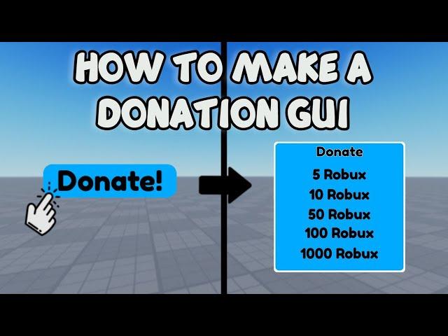 HOW TO MAKE A DONATION GUI ️ Roblox Studio Tutorial