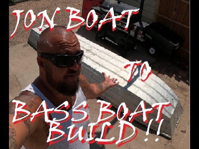 NEW JON BOAT TO BASS BOAT BUILD!!