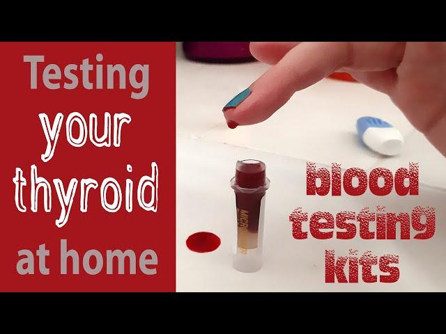 How to test your thyroid at home - easy home thyroid testing kit