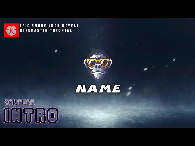YouTube INTRO-How To Make Epic Smoke Logo Reveal In Kinemaster || Asik Ahmed official