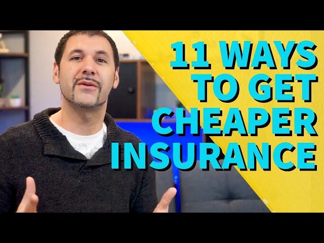 How to get lower car insurance rates | 11 Ways to get cheaper car insurance