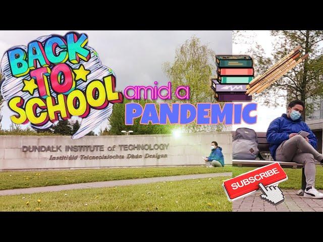 Back to School amid a Pandemic | DkIT campus tour