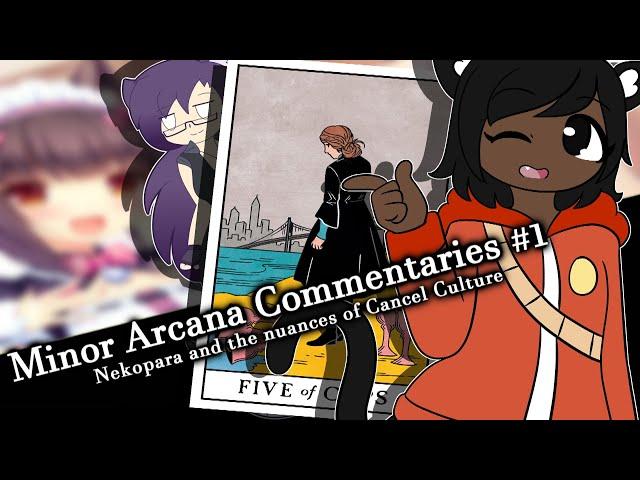 Nekopara and the Nuances of Cancel Culture [Neko Koda] | Minor Arcana Commentaries #1