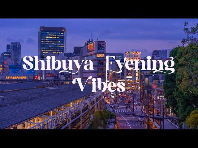 Shibuya Evening Vibes  Japanese Lofi Mix for Relaxation and Focus