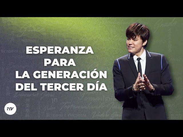 Esperanza para la generación del Tercer Día | Joseph Prince | New Creation TV Español