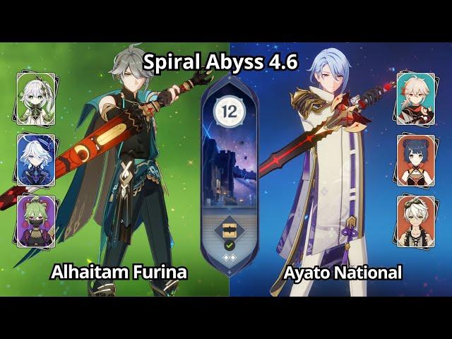 C0 Alhaitam Furina & C0 Ayato National - Spiral Abyss 4.6 Floor 12 Genshin Impact