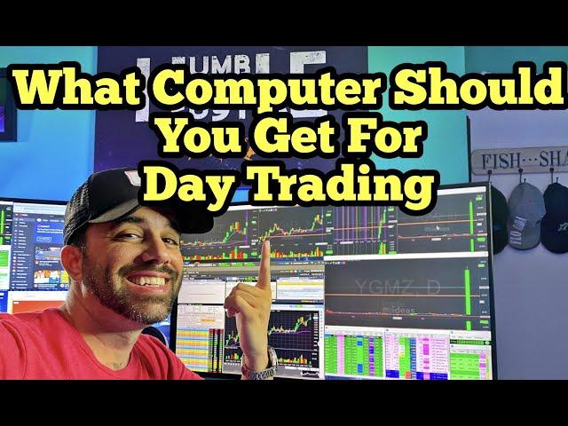 What Computer Should I Use For Day Trading