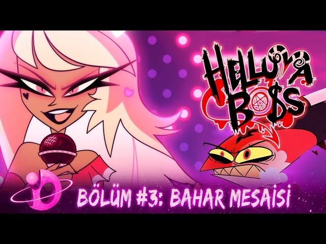 HELLUVA BOSS - Bahar Mesaisi // Sezon 1: Bölüm 3 | Türkçe Dublaj