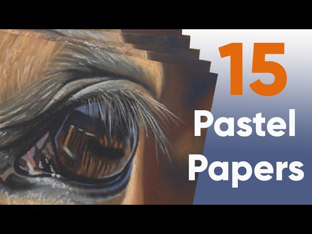 Pastel Paper Comparison - 15 Different Papers!